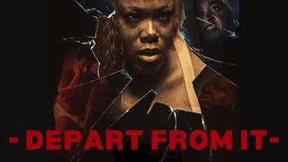 Depart from It (2025) الترجمة العربية