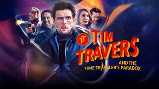 Tim Travers & the Time Travelers Paradox (2024) - SUB INDO