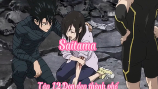 Saitama _Tập 12 Dọn dẹp thành phố