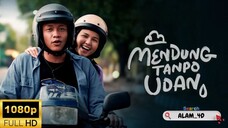 MENDUNG TANPO UDAN | FILM DRAMA KOMEDI INDONESIA