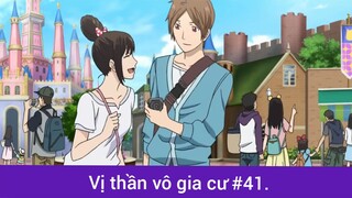 Vị thần vô gia cư p41