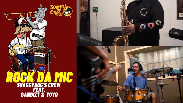 [ #SoundofCrew ] Shaggydog's Crew feat. Bandizt & Yoyo  - ROCK DA MIC