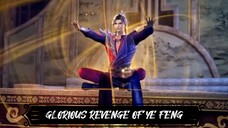 GLORIOUS REVENGE OF YE FENG EPS 1