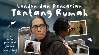 LONDON & PENCARIAN TENTANG RUMAH | JALAN YANG JAUH JANGAN LUPA PULANG SEDANG TAYANG DI BIOSKOP