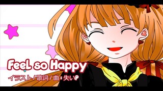 UshinaiP feat. MAYU - FEEL SO HAPPY (Vocaloid Original)