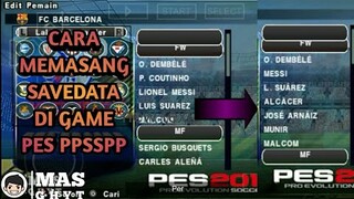 Cara Memasang Savedata PES PPSSPP