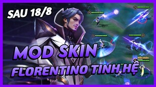 Mod Skin Florentino Tinh Hệ Sau 18/8 Mới Nhất Mùa 23 Full Hiệu Ứng Không Lỗi Mạng | Yugi Gaming
