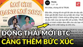 BTC Mơ Show tiếp tục có động thái thiếu chuyên nghiệp càng khiến khán giả bức xúc hơn