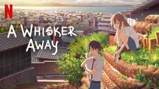 A Whisker Away | Subtitle Indonesia