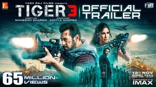 Tiger 3 Trailer | Salman Khan, Katrina Kaif, Emraan Hashmi | Maneesh Sharma | YRF Spy Universe