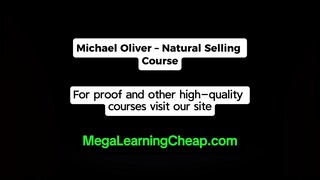 Michael Oliver – Natural Selling Course