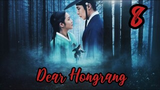 Dear Hongrang Episode 8-TAGALOG DUB #LONGVIDEOINCENTIVES3