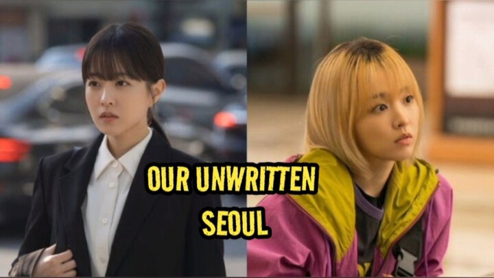 OUR UNWRITTEN SEOUL, Drakor Si Kembar Wanita