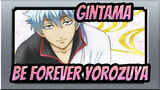 [Gintama] Be Forever Yorozuya, Do You Still Remember Gintoki