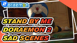 Memorable Sad Scenes | Stand by Me 2 Doraemon_2