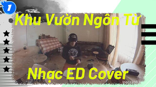 Cover Trống "Rain" | Khu Vườn Ngôn Từ ED_1