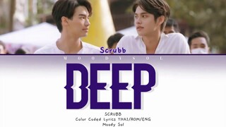 [Color Coded Lyrics] ลึกลึก (Deep) - Scrubb (Ost  2gether The Series)  THAI/ROM/ENG