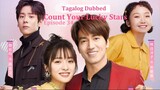 Count Your Lucky Stars E34 | Tagalog Dubbed | Romance | Chinese Drama