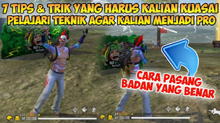 TIPS DAN TRIK FREE FIRE YANG HARUS KALIAN KUASAI | Pelajari Teknik Ini Agar Kalian Pro Free Fire