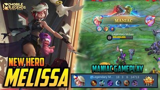 Melissa Mobile Legends , New Hero Melissa Maniac Gameplay - Mobile Legends Bang Bang