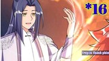 Lão Tổ Luyện Thể Mạnh Nhất Độ Kiếp 3000 Năm Trở Lại Bá Đạo   "Tập 16  Anime TT
