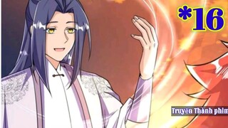 Lão Tổ Luyện Thể Mạnh Nhất Độ Kiếp 3000 Năm Trở Lại Bá Đạo   "Tập 16  Anime TT