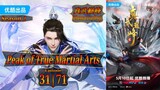 Eps 31 | 71 Peak of True Martial Arts [Zhenwu Dianfeng] Sub Indo