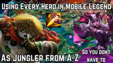 Using Every Hero in Mobile Legends as Jungler so you dont have to [Tagalog]