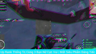 Rank thống trị cùng 3 bạn nữ cực vui