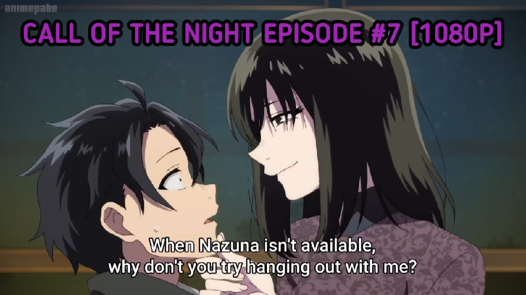 Call of the Night Episode 1 - BiliBili