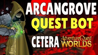 AQW - Arcangrove Rep Bot for Cetera