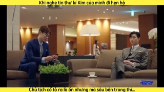 Thư kí Kim sao thế ?