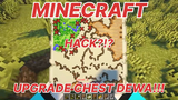 MINECRAFT - HACK?!? UPGARADE CHEST DEWA NIH GUYS!!! PART 2