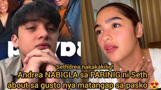 Seth Fedelin may segway sa kanyang wish, Andrea Brillantes nagulat!  Sethdrea for real na this 2022?