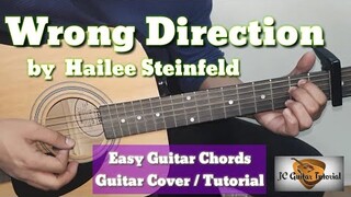 Wrong Direction - Hailee Steinfeld Guitar Chords (Guitar Cover / Tutorial)