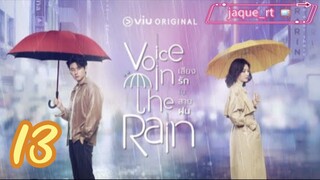 Title: Voice in the Rain | Tagalog dubbed (THAI series) episode 13