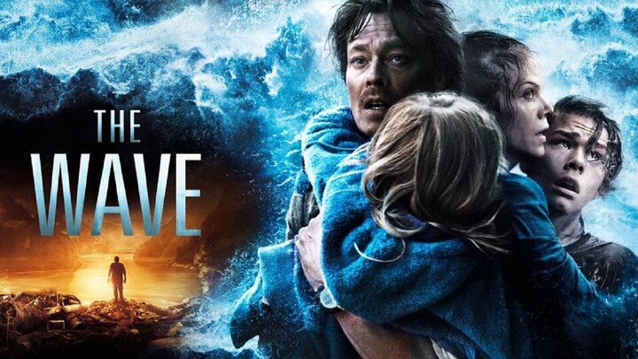 The Wave (Bolgen) (2015) มหาวิบัติสึนามิถล่มโลก