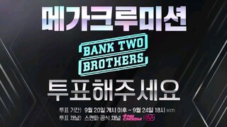 BankTwoBrothers Mega Crew Mission