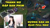 TOP khoảnh khắc điên rồ nhất LMHT #16: Thánh nữ đập bàn phím nóng bỏng, Hướng dẫn ăn Blue full máu