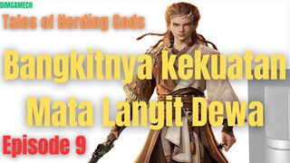 Tales of Herding Gods #9 Bangkitnya Kekuatan Mata  Langit Awan Dewa Qin Mu