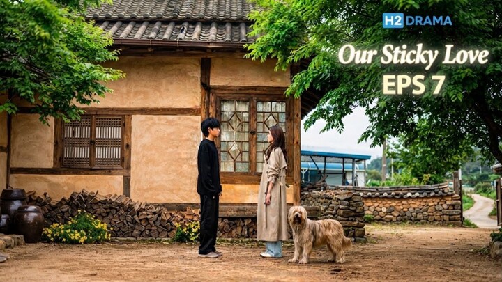 Tergulung Alarm Darurat! Our Sticky Love Episode 7
