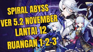 Spiral Abyss 5.2 Lantai 12 Ruangan 1-2-3 November