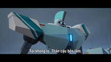 Anh em người máy siêu khổng lồ EP 4 [Sub Việt]