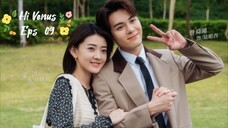 Hi Venus (2022) Eps 09 Sub Indo