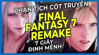 Phân tích game _ FINAL FANTASY 7 Remake _ 7 giây định mệnh