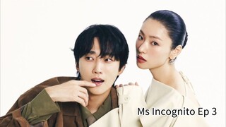 Ms Incognito Ep 3 (Eng. Sub)
