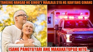 TANGING HANGAD NG GINOO AY MAALALA SYA NG KANYANG GINANG ISANG PANGYAYARI ANG MAKAKATUPAD NITO