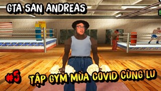 Lu Chơi GTA San Andreas P.5 [Hoàng Luân]