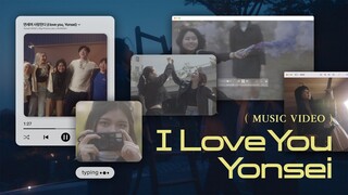 I Love You Yonsei: What do you love? (Extended ver.)
