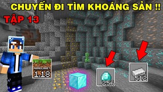 Tập 13 | SINH TỒN MINECRAFT PE 1.18 | Chế Thuốc Nhìn Bóng Tối Và Đi Tìm Khoáng Sản..!!